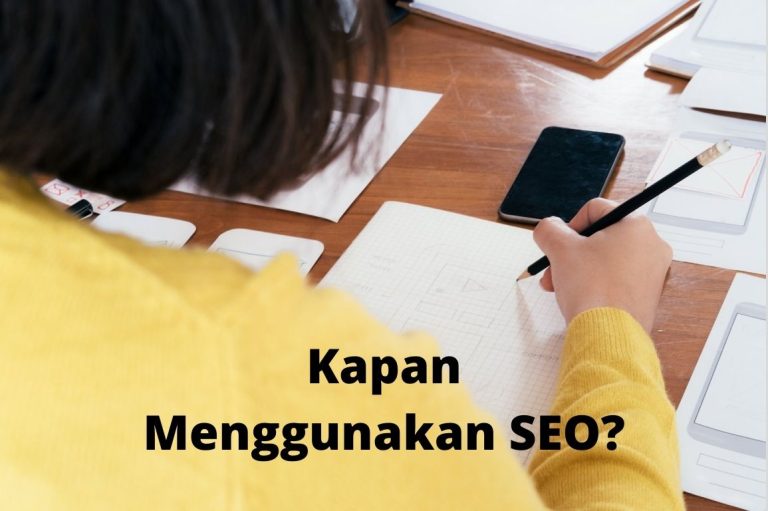 Kapan Saat Yang Tepat Menggunakan Jasa SEO untuk Website