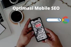 Optimasi mobile SEO