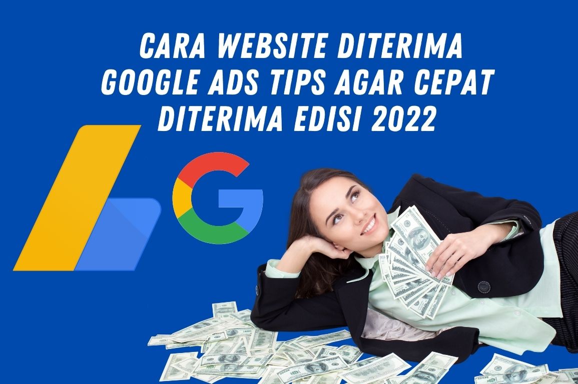 Cara Website Diterima Google Ads