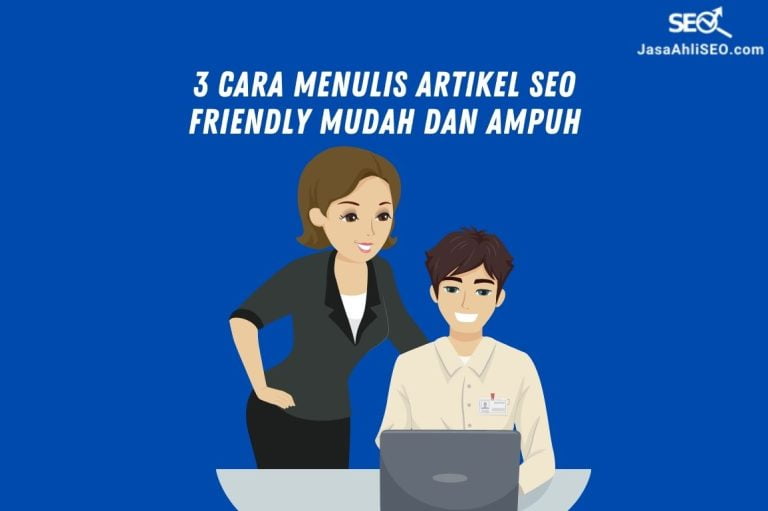 cara menulis artikel seo friendly