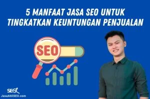 Manfaat Jasa SEO