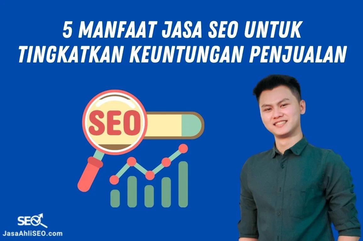 Manfaat Jasa SEO