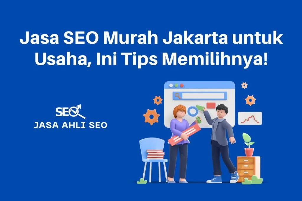 Jasa SEO Murah Jakarta