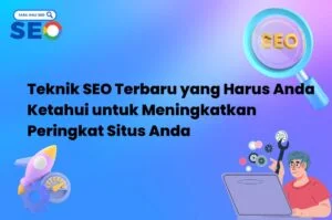 teknik seo terbaru