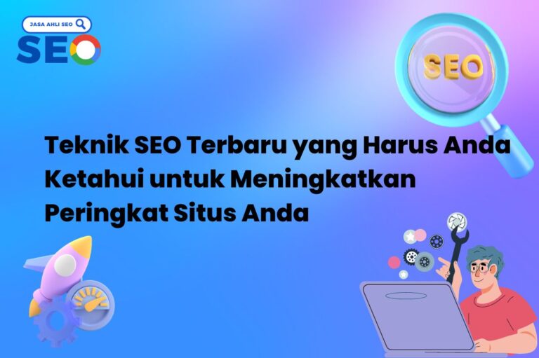 teknik seo terbaru