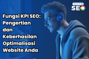 fungsi KPI SEO