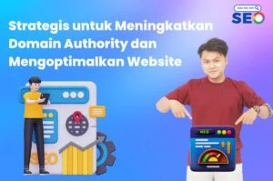 cara meningkatkan Domain Authority