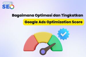 Google Ads Optimization Score
