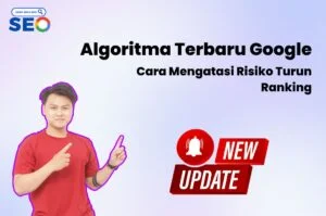 Algoritma Terbaru Google