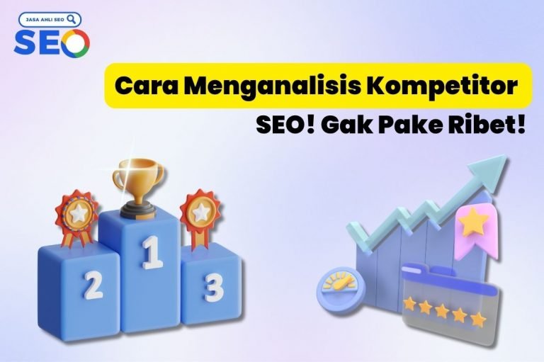 Cara Menganalisis Kompetitor