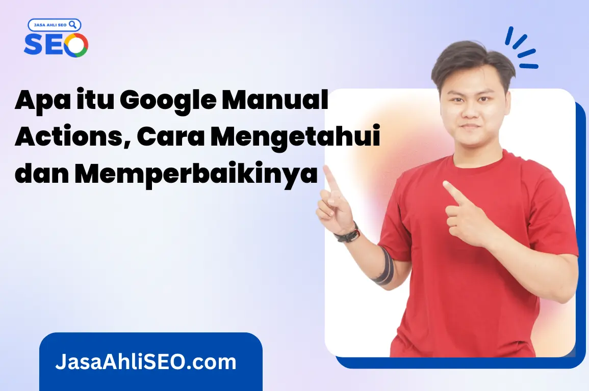 Google Manual Actions