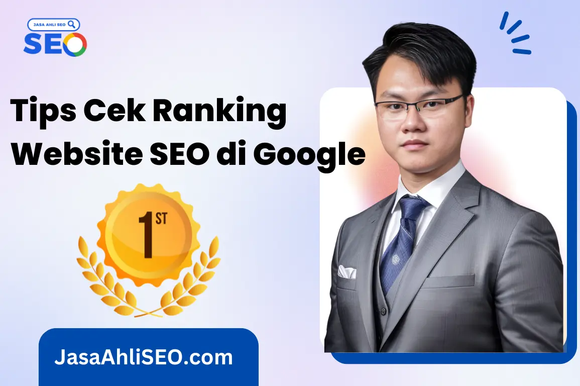 Tips Cek Ranking Website SEO di Google