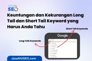 Long Tail dan Short Tail Keyword