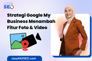 Strategi Google My Business
