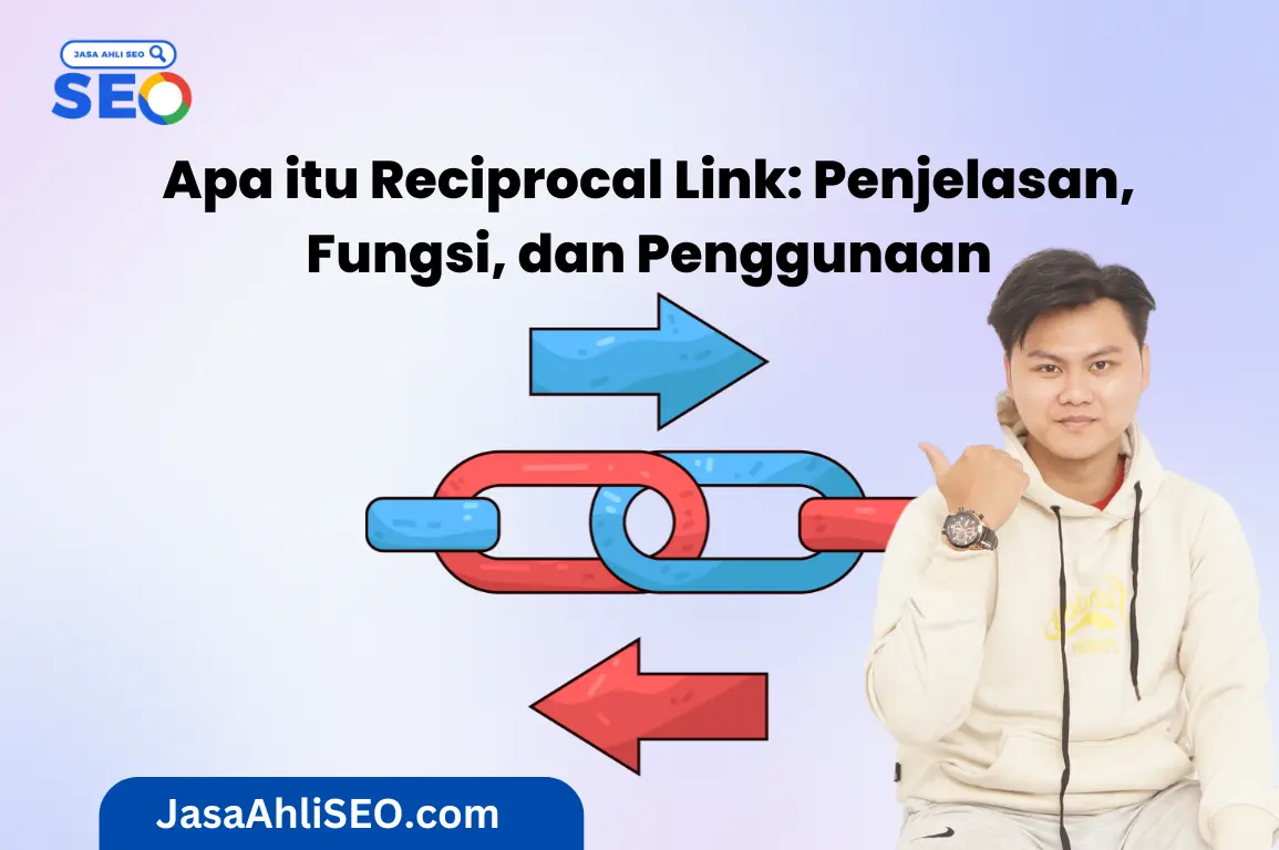Jasa kelola instagram, Harga mulai dari Rp 50.000 Apa itu Reciprocal Link Penjelasan, Fungsi, dan Penggunaan