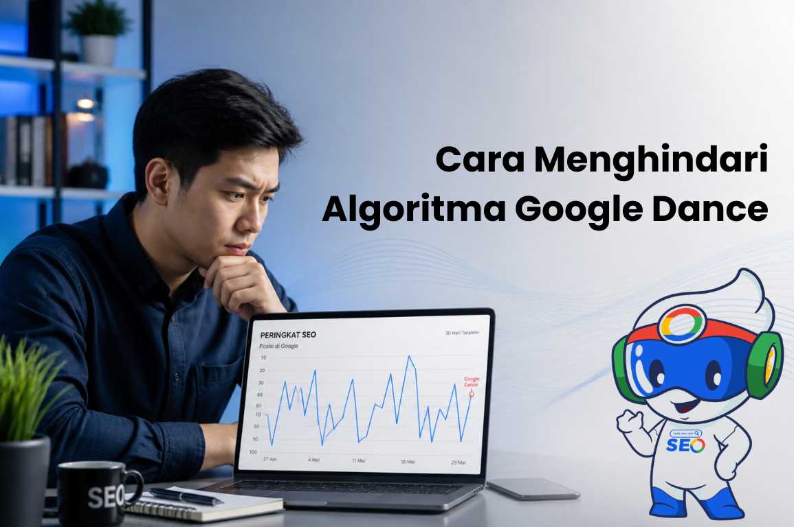 cara menghindari google dance